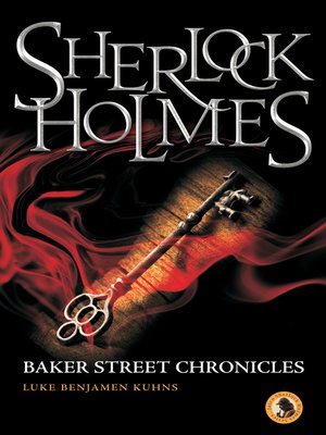 cover image of Sherlock Holmes Baker Street Chronicles